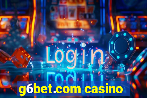 g6bet.com casino